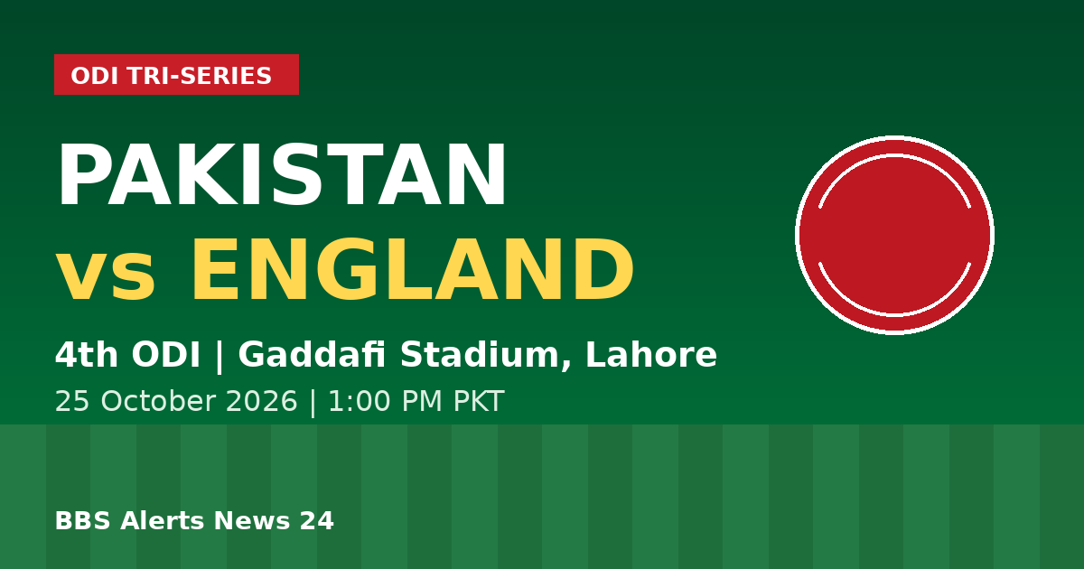Pakistan vs England 4th ODI Lahore: Date, Time, Live Streaming & Points Table (25 Oct 2026)